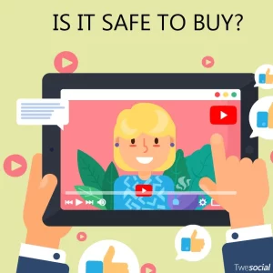 is it safe to buy YouTube likes