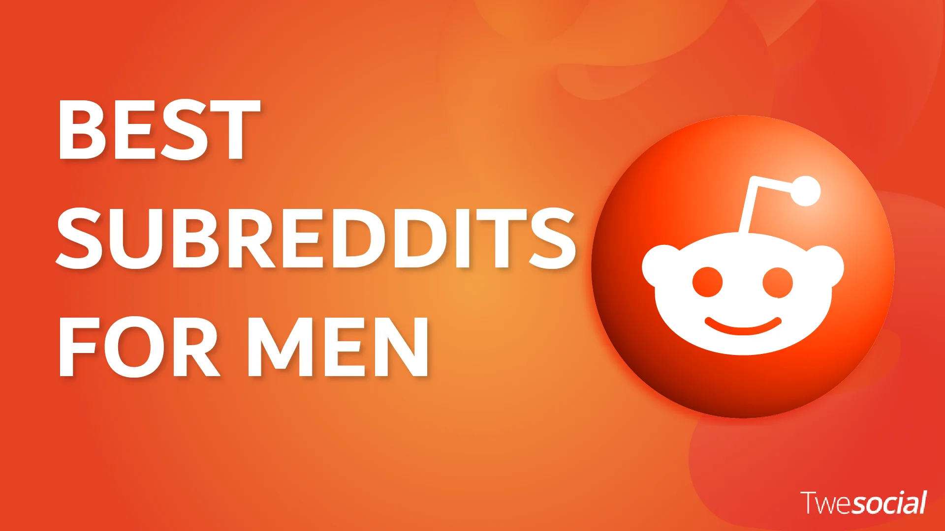 Best Subreddits for Men