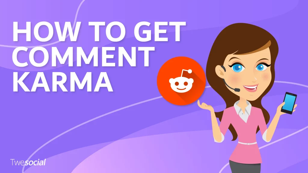 how to get comment karma on Reddit