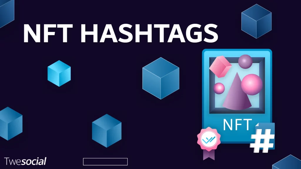 NFT HASHTAGS