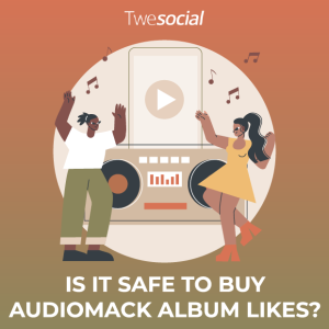 Is it safe to buy audiomack album likes