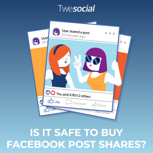 Is it safe to buy facebook post shares