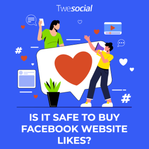 Is it safe to buy facebook website likes