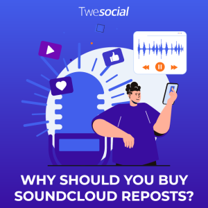 Why should you buy soundcloud reposts