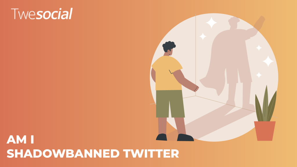 Am I Shadowbanned Twitter