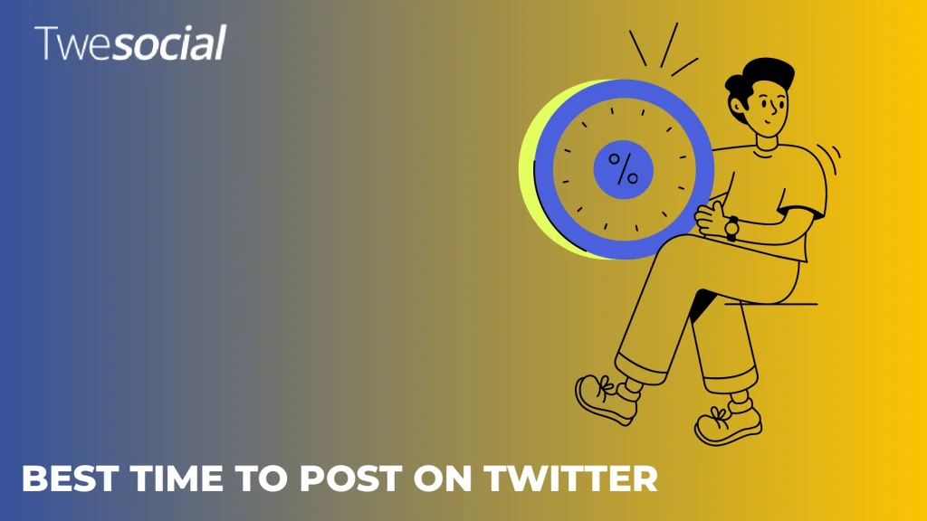Best Time to Post on Twitter