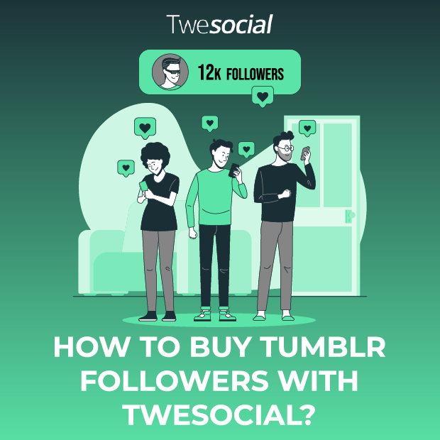How-to-buy-tumblr-followers-with-twesocial
