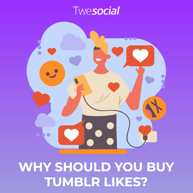 Why-should-you-buy-tumblr-likes