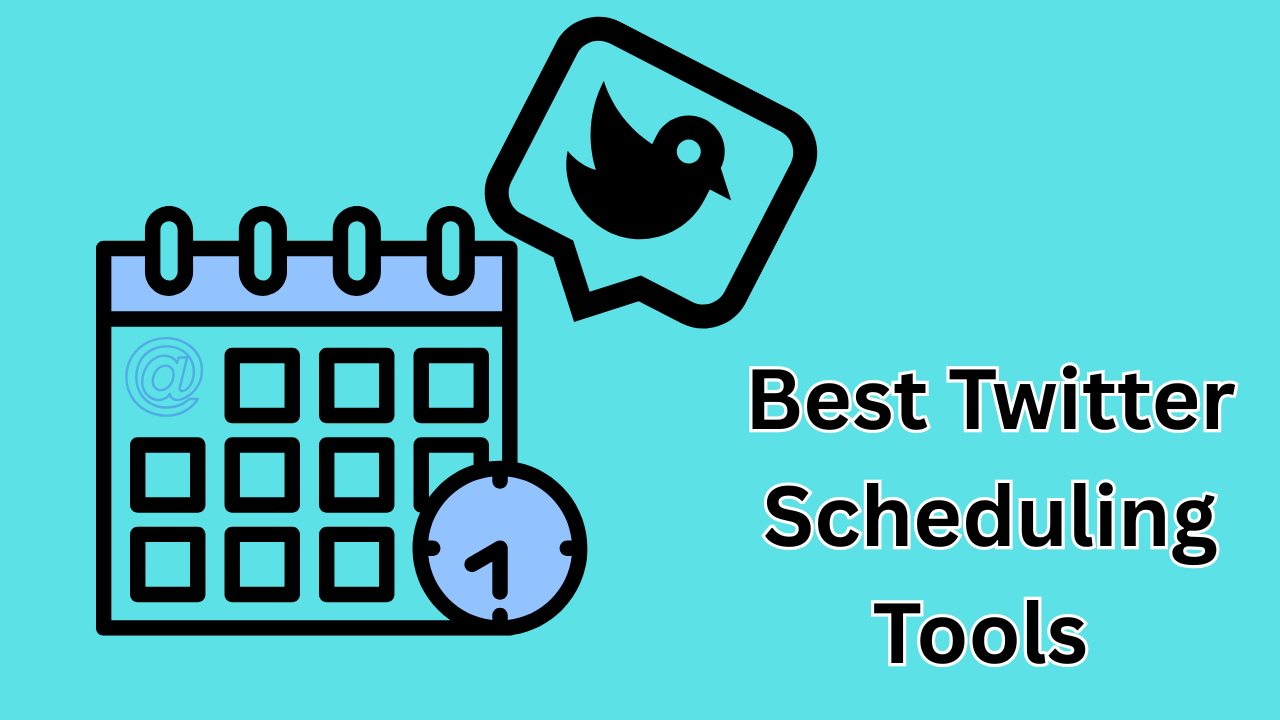 best twitter scheduling tools